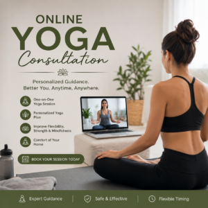 Online Yoga Consultation – Personalized Virtual Yoga Sessions for Mind & Body Wellness